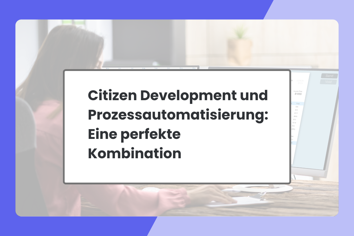 Citizen Development Prozessautomatisierung blog post header image